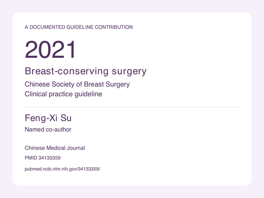 2021 CSBrS breast-conserving surgery guideline citation naming Feng-Xi Su as a co-author